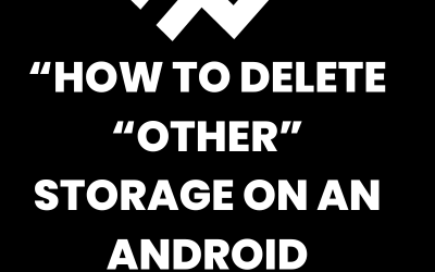 “How to delete “other” storage on an Android device?”