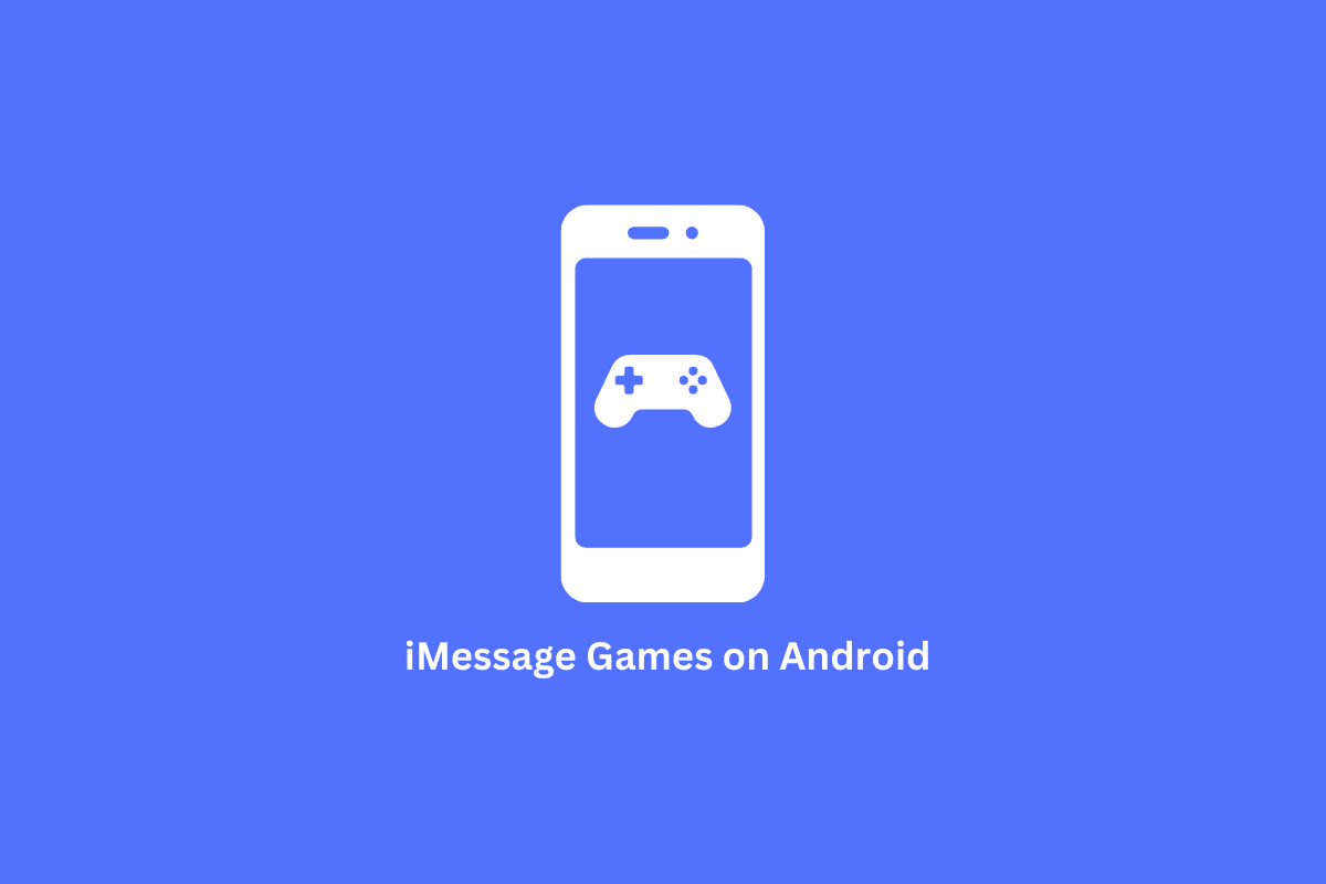 How do you play “iMessage games” on an Android Smartphone? 